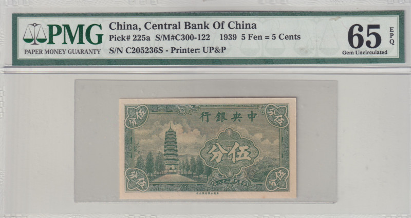 China, 5 Fen=5 Cents, 1939, UNC, p225a

PMG 65 EPQ, Central Bank of China

E...