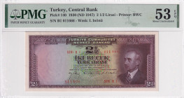 Türkiye, 2 1/2 Lira, 1947, AUNC, p140a, 3.Emission