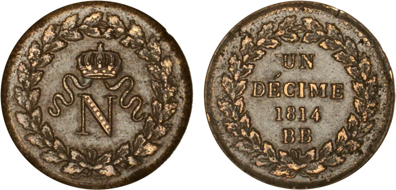 DÉCIME, 10 CENTIMES
UN DÉCIME Napoléon Ier (Strasbourg)
1814 BB - TTB 45 (TTB+...