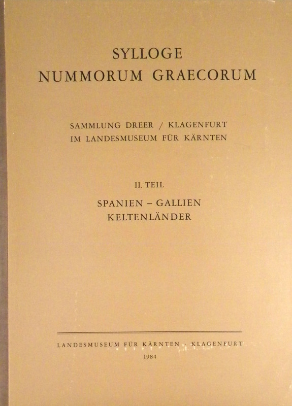 Sylloge Nummorum Graecorum. SYLLOGE NUMMORUM GRAECORUM. SAMMLUNG DREER / KLAGENF...