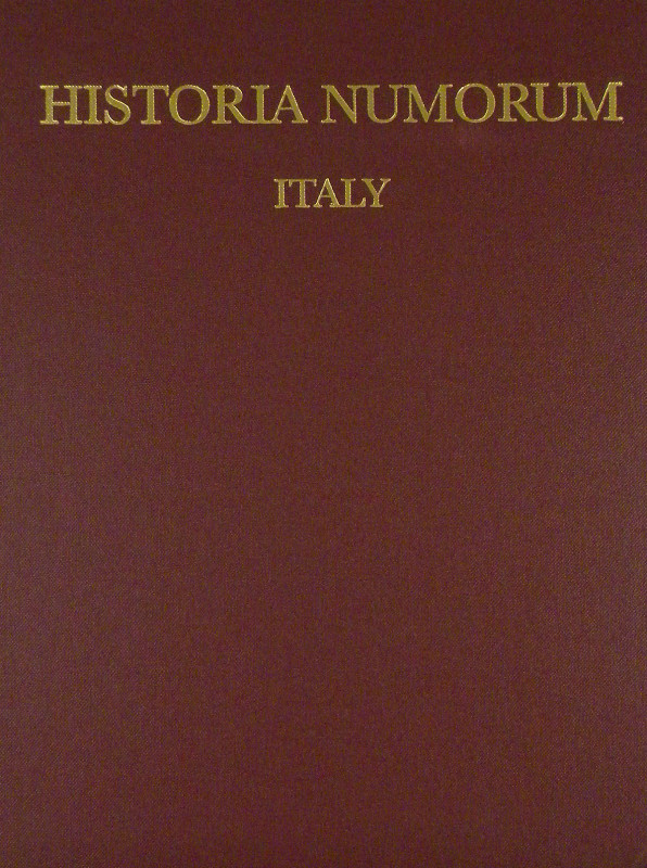 Rutter, N.K. [principal editor]. HISTORIA NUMORUM: ITALY. London: British Museum...