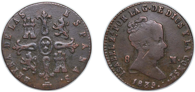 Spain Kingdom 1839 8 Maravedis - Isabel II (Constitutional) Copper Segovia Mint ...