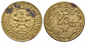 MENORCA. 25 Céntimos. 1937. Cal-12. Ln. 1,97g. EBC.