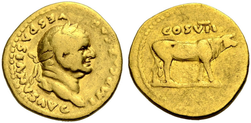 KAISERZEIT. Vespasianus, 69-79. 
Aureus, 76. Büste mit L. n. r. IMP CAESAR VESP...