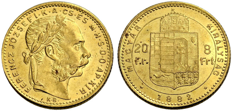 UNGARN, KÖNIGREICH. FRANZ JOSEPH, 1867-1916. 
8 Forint = 20 Franken 1882 KB. Be...