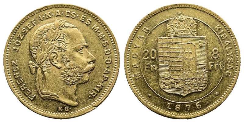 Hungary 20 Francs / 8 Forint 1876 KB- Kremnitz (6,45 g.). Franz Joseph I (1848-1...