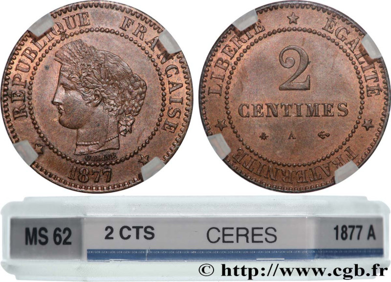 III REPUBLIC
Type : 2 centimes Cérès 
Date : 1877 
Mint name / Town : Paris 
Qua...