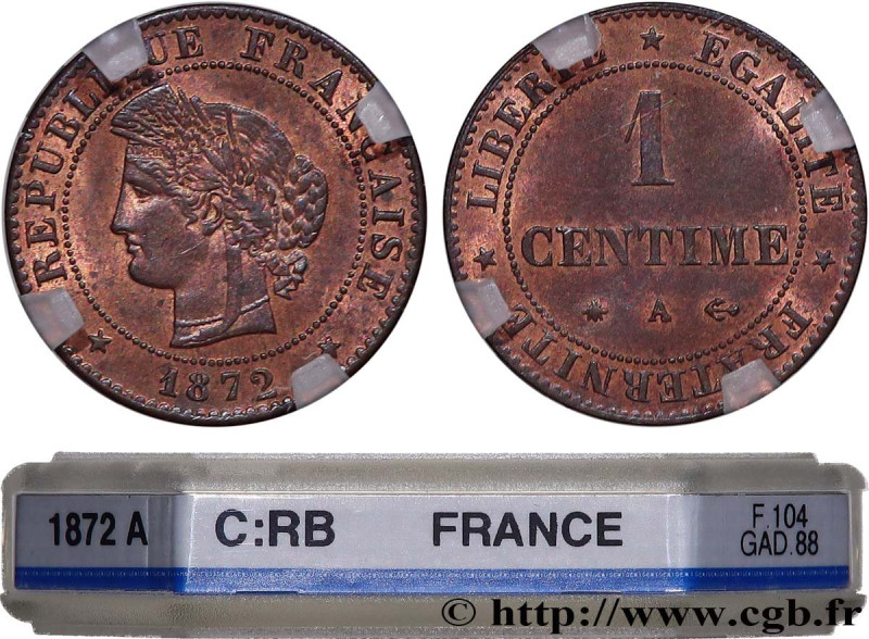 III REPUBLIC
Type : 1 centime Cérès 
Date : 1872 
Mint name / Town : Paris 
Quan...