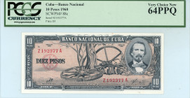 Cuba
Banco Nacional 
10 Pesos, 1960
S/N Z192377A, Plate #D3
Pick 88c

Graded Very Choice New 64 PPQ PCGS Currency.