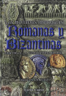 Numismatic Books
Castán, Carlos. LAS MONEDAS IMPERIALES ROMANAS Y BIZANTINAS. SILA 138 A.C. A CONSTANTINO XI 1453. Madrid 2002. 604 páginas con fotos...