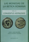Numismatic Books
Saez Bolaño, José A.; Blanco Villero, José M. LAS MONEDAS DE LA BETICA ROMANA. VOL. II CONVENTUS HISPALENSIS. San Fernando 2001. 278...