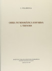 Numismatic Books
Villaronga, Leandre. OBRA NUMISMÁTICA ESPARSA I. TRESORS. Barcelona 2008. 449 páginas con fotos, gráficas y mapas en b/n. Encuaderna...