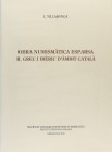 Numismatic Books
Villaronga, Leandre. OBRA NUMISMÁTICA ESPARSA II.GREC I IBÈRIC D´ ÀMBIT CATALÀ. Barcelona 2010. 577 páginas con fotos y gráficos en ...