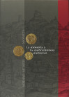 Numismatic Books
VV.AA. LA MONEDA A LA MEDITERRÀNIA MEDIEVAL. MEDIAE AETATIS MONETA. Barcelona 2006. 262 páginas con fotografías a color. Encuadernad...