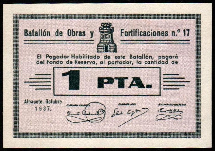 Albacete. Batallón de Obras y Fortificaciones Nº17. Octubre de 1937. 1 peseta. G...