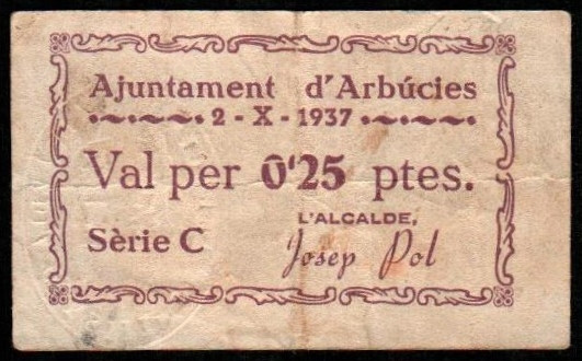 Arbúcies, Girona. Ayuntamiento. 2 de octubre de 1937. 25 céntimos. Serie C. G47b...