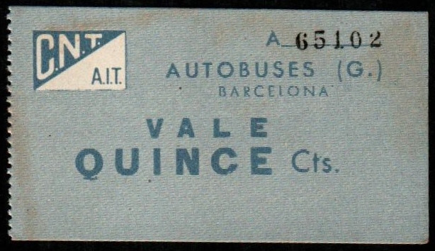 Barcelona. CNT autobuses. 15 céntimos. Serie A. G78.7; T y M no citan. EBC