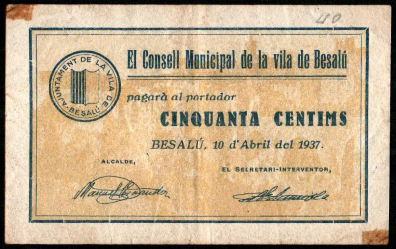 Besalú, Girona. Consejo Municipal. 10 de abril de 1937. 50 céntimos. Serie B. G1...