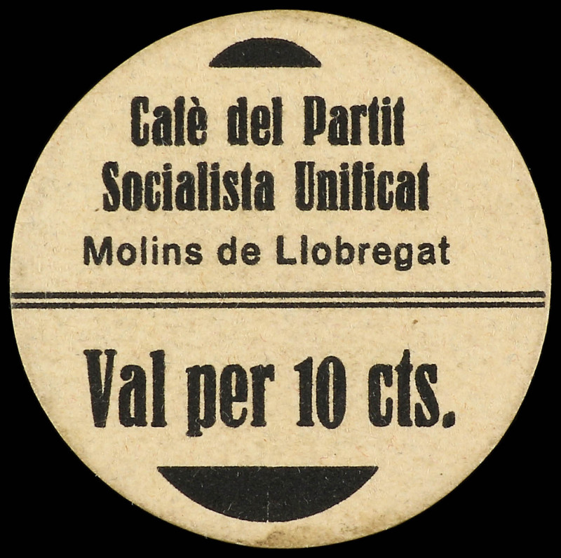 10 Cèntims. CAFÉ DEL PARTIT SOCIALISTA UNIFICAT. MOLINS DE LLOBREGAT. Cartón red...