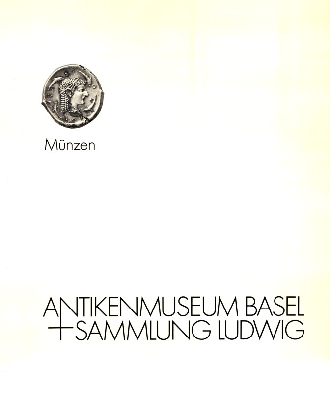 CAHN H. – MILDENBERG L. –RUSSO R. – VOEGTLI H. - Antikenmueseum Basel, Sammlung ...