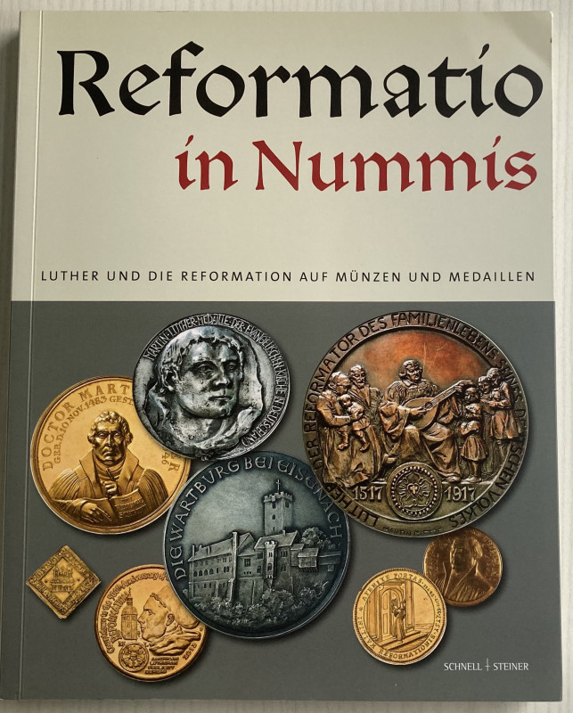 Doerk E. Reformatio in Nummis: Luther und die Reformation auf Münzen und Medaill...