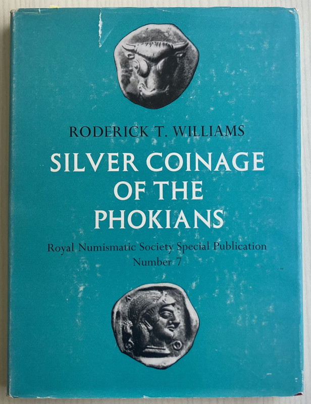 Williams R.T. Silver Coinage of the Phokians. London, 1972. RNS Special Publicat...