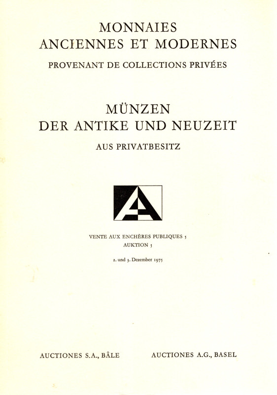 AUCTIONES A.G. - Auction 5. Basel, 2\3 - Dezember, 1975. Munzen der antike und n...