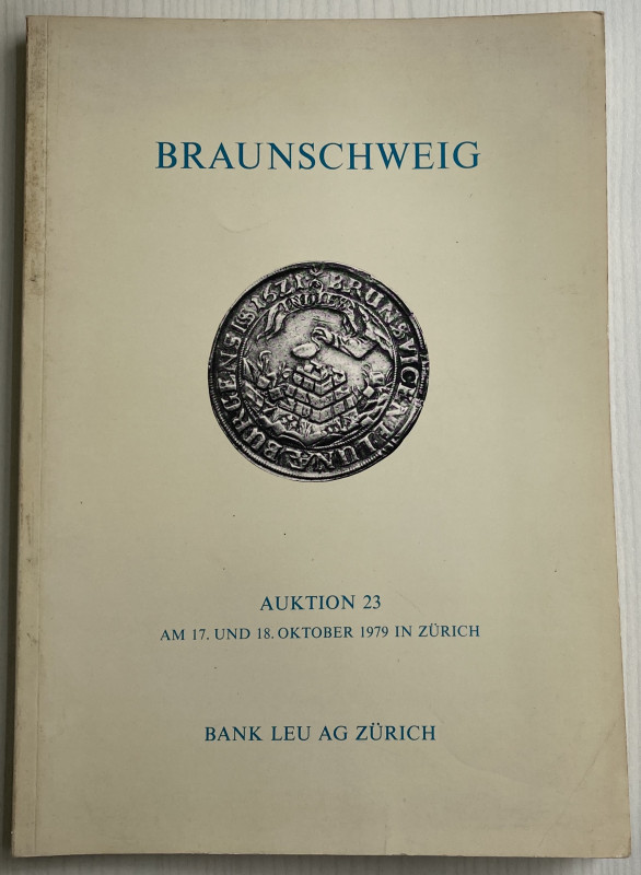 Bank Leu Auktion 23. Braunschweig. Zurich 17-18 Oktober 1979. Brossura ed. pp. 6...