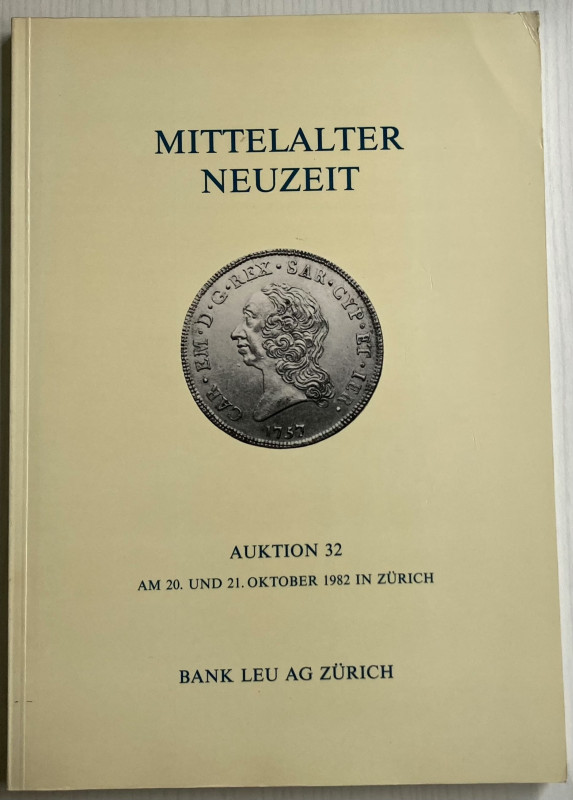 Bank Leu Auktion 32 Mittelalter Neuzeit. Islamische Munzen, Westgoten in Spanien...