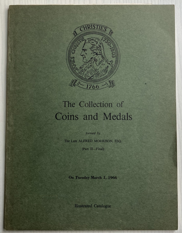 Christie's. The Collection of Coins and Medals formed by The Late Alfred Morriso...