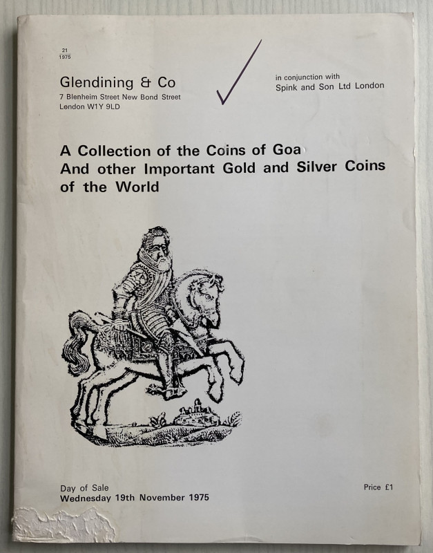 Glendining & Co. In conjunction with Spink & Son. A Collection of the Coins of G...