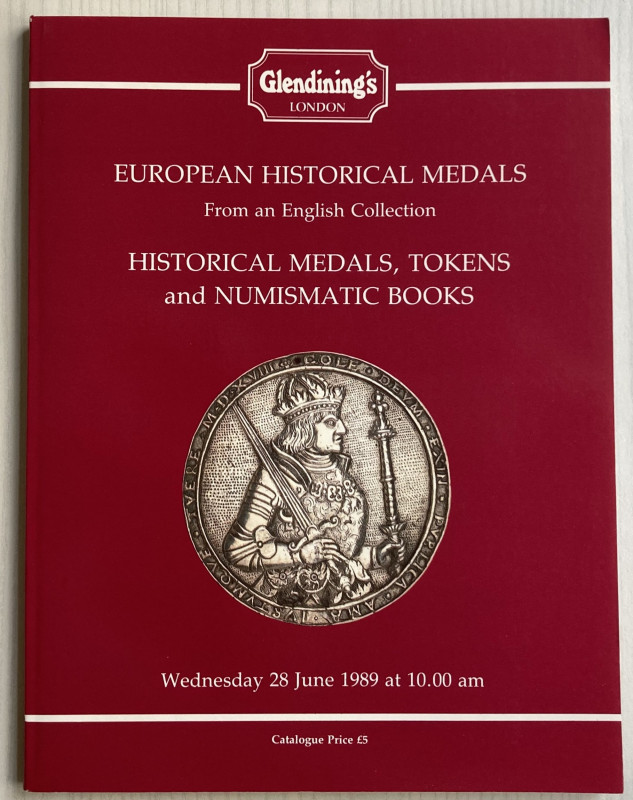 Glendining's European historical medals from an English collection. Historical M...