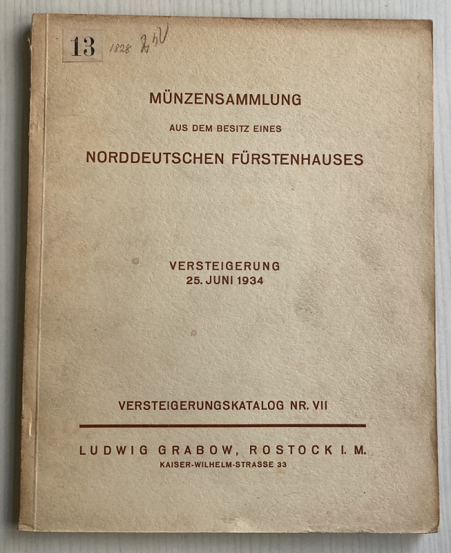 Grabow L. Munzensammlung aus dem Besitz eines Norddeutschen Furstenhauses. 25 Ju...