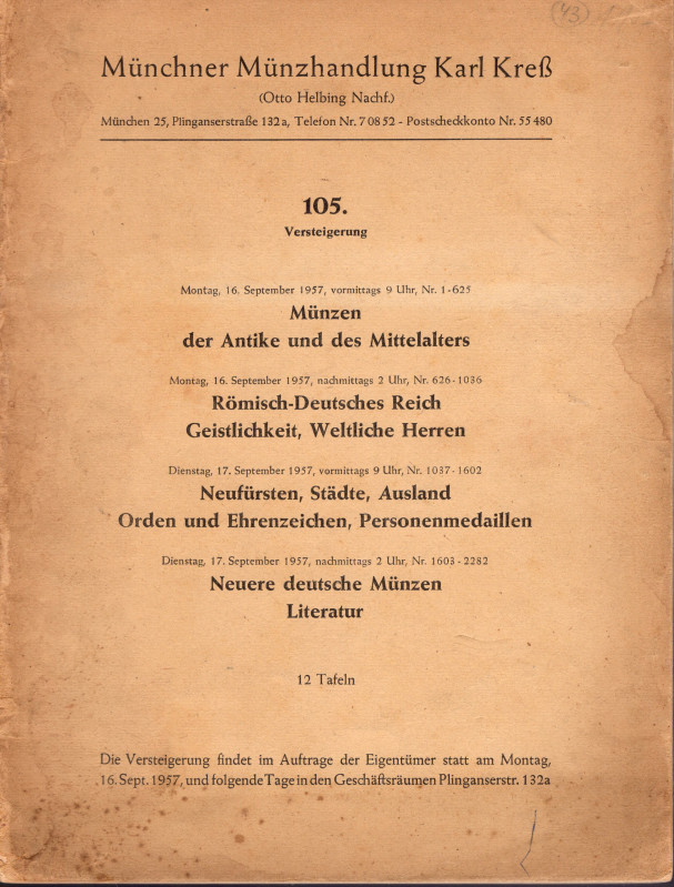 KRESS K. - Auktion 105. Munchen, 16 – September, 1957. Munzen antike und mittela...