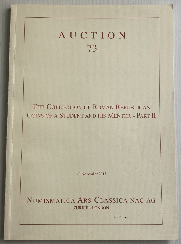 Nac Numismatica Ars Classica. Auction 73. The collection of Roman Republican Coi...