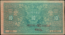 YUGOSLAVIA: Contemporary forgery of 40 Kronen on 10 Dinara (1.2.1919) in blue. Blacksmith standing at left on face. S/N: "465 142221". Red ovpt of the...