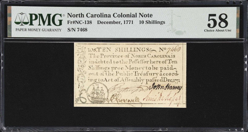 NC-138. North Carolina. December, 1771. 10 Shillings. PMG Choice About Uncircula...