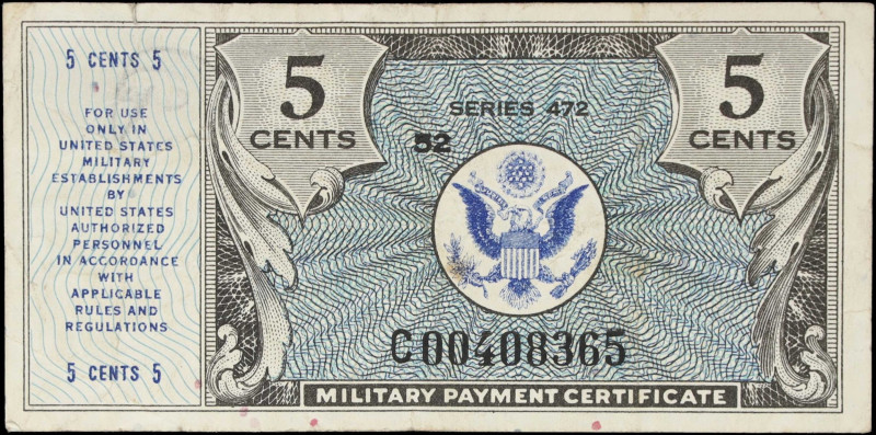 Military Payment Certificate. Series 472. 5 Cents. Very Fine. Replacement.
A sc...