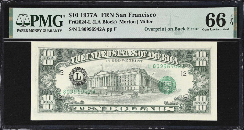 Fr. 2024-L. 1977A $10 Federal Reserve Note. San Francisco. PMG Gem Uncirculated ...