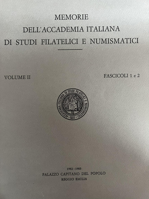 A.A.V.V. - Memorie dell'accademia Italiana di studi filatelici e numismatici. Vo...