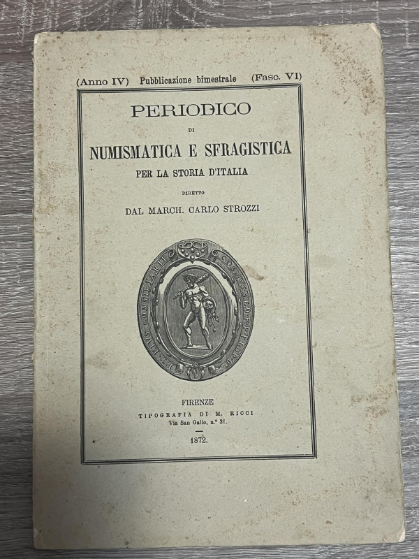 A.A.V.V. - Periodico di numismatica e sfragistica per la storia d'Italia , diret...