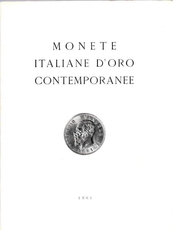 RATTO M. - Milano, 21 – Ottobre, . Monete italiane d’oro contemporanee. Coll. Cu...