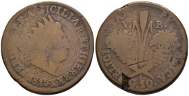 Palermo - Ferdinando III di Borbone (1759-1816) - 10 Grani 2° tipo 1815 - Cu - gr. 29,13 - Gigante 80
MB

SPEDIZIONE SOLO IN ITALIA - SHIPPING ONLY...