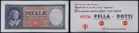 Biglietto di propaganda politica della lista Democrazia Cristiana su modello del 1000 Lire Italia

SPEDIZIONE SOLO IN ITALIA - SHIPPING ONLY IN ITAL...