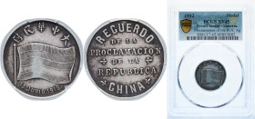 Peru Republic 1912 Medal - Proclamation DE LA REPUBLICA CHINA Very Rare Silver PCGS XF45 Top Pop