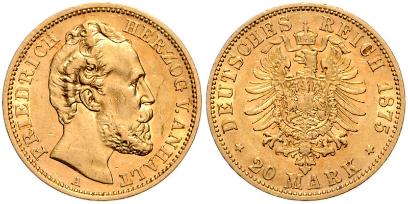 Anhalt. 
Friedrich I. 1871-1904. 20 Mark 1875 A. Jaeger&nbsp;179. . 

ss+