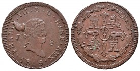Fernando VII (1808-1833). 8 maravedís. 1819. Jubia. (Cal-1553). Ae. 10,17 g. Exceso de metal y hoja en anverso. MBC+/EBC-. Est...40,00.