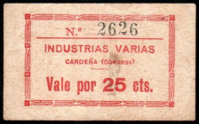 Cardeña, Córdoba. Industrias Varias. 25 céntimos