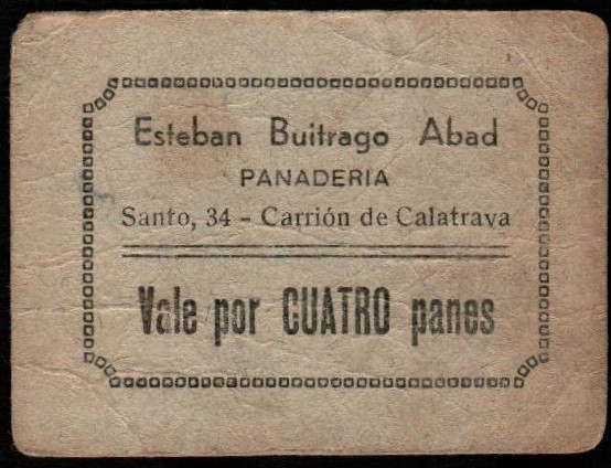 Carrión de Calatrava, Ciudad Real. Panadería Esteban Buitrago Abad. 4 panes. G y...