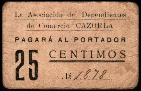 Cazorla, Jaén. Asociación de Dependientes de Comercio. 25 céntimos. Sin serie. G...